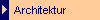    Architektur
